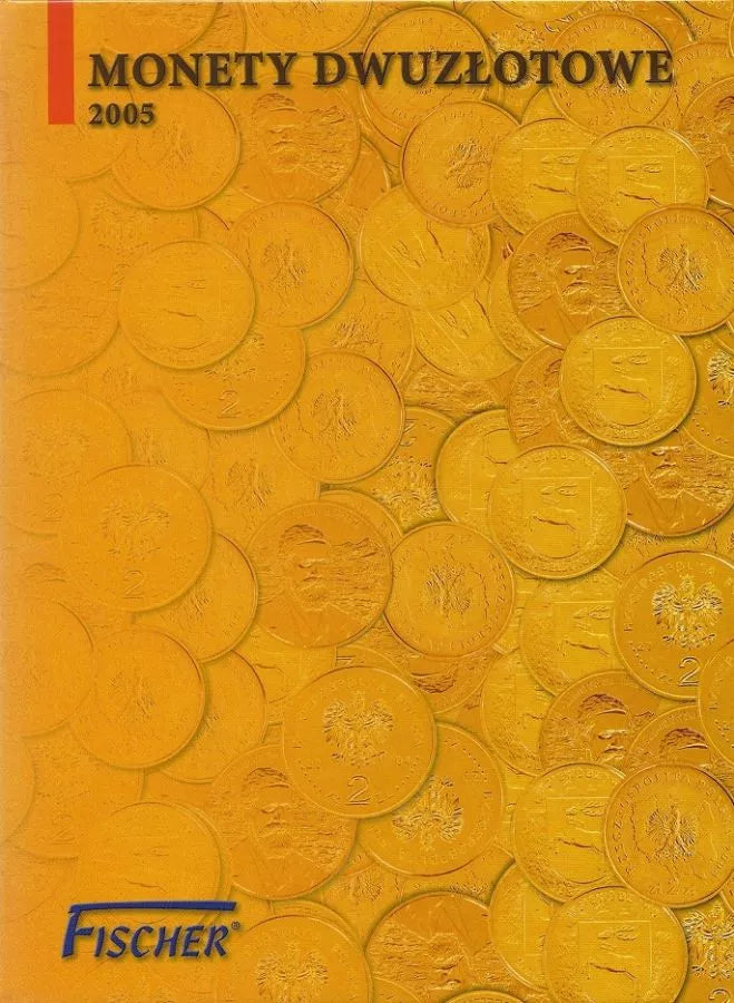Album Fischer - Polskie monety dwuzłotowe 2005