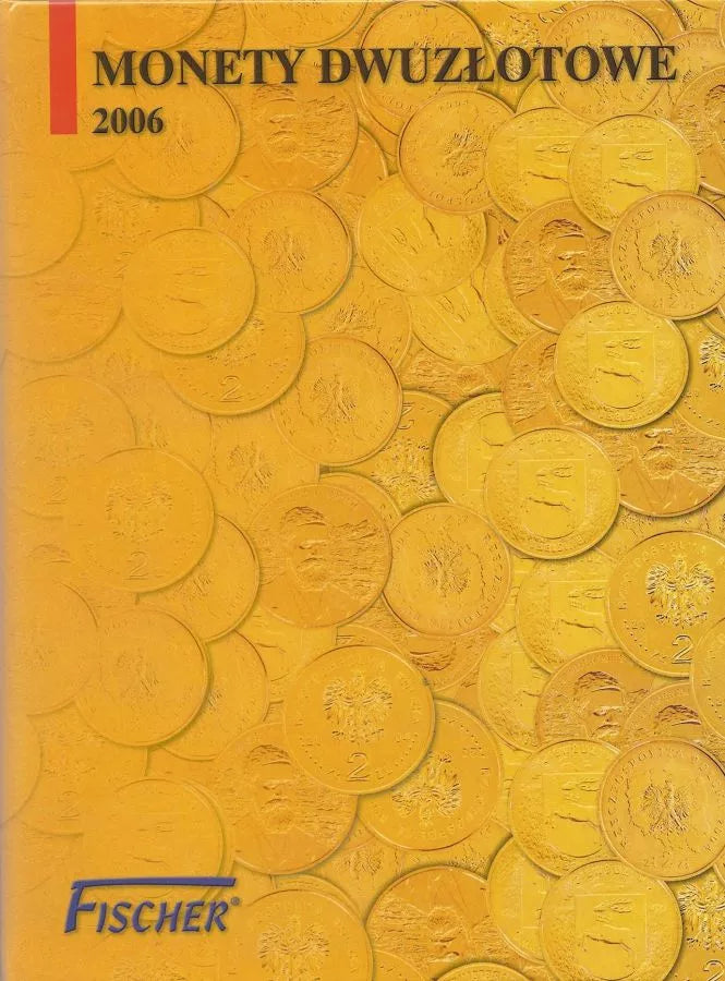 Album Fischer - Polskie monety dwuzłotowe 2006